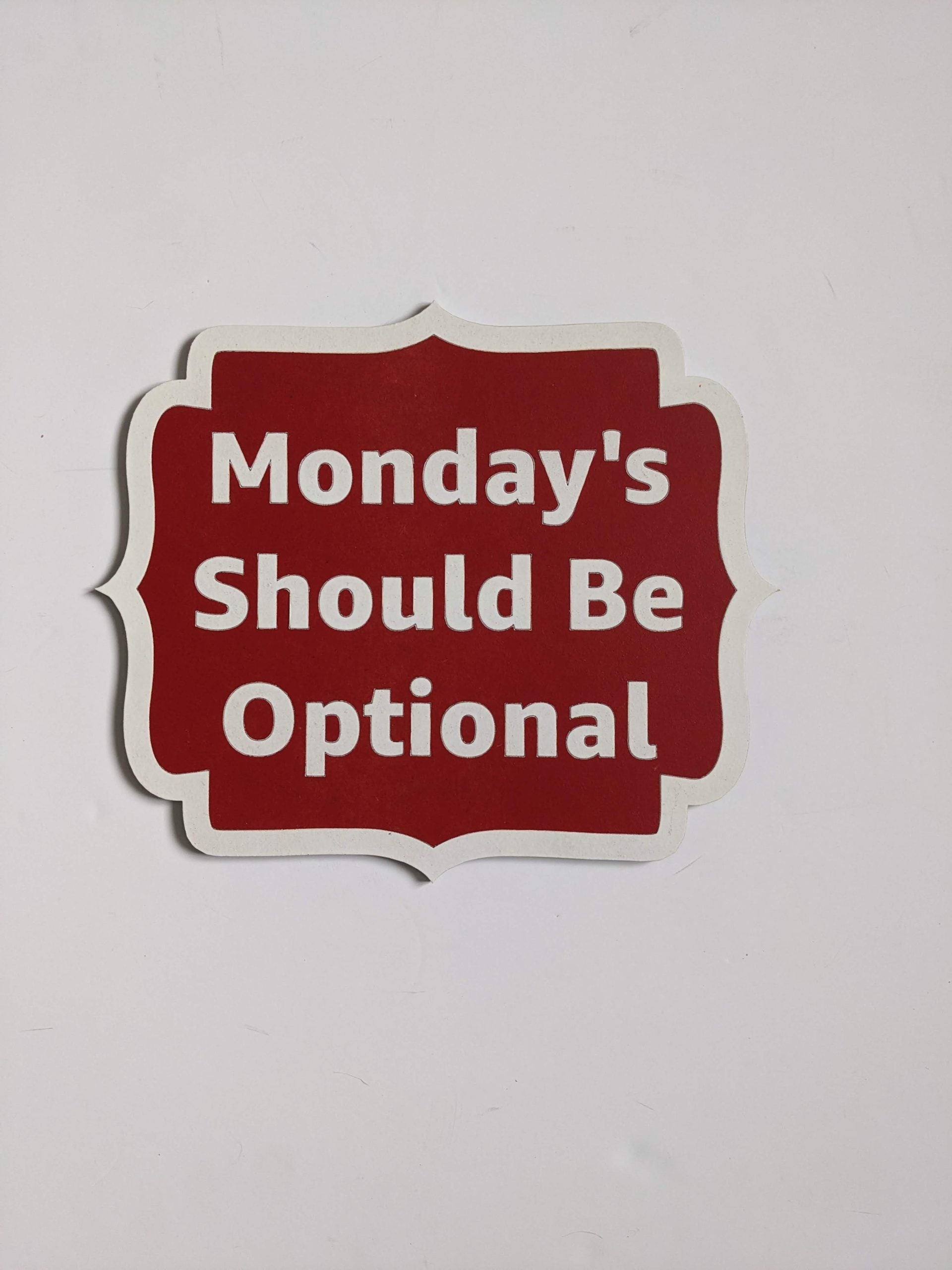 Mondays Should Be Optional image 0