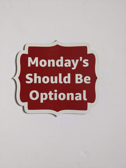 Mondays Should Be Optional image 0