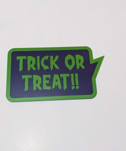 trick or treat single layer painted MDF Halloween prop