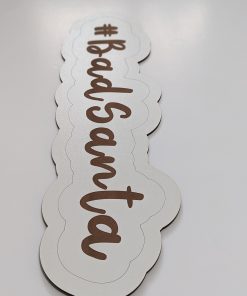 bad santa engraved hashtag xmas prop