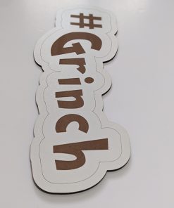 grinch engraved hashtag xmas prop