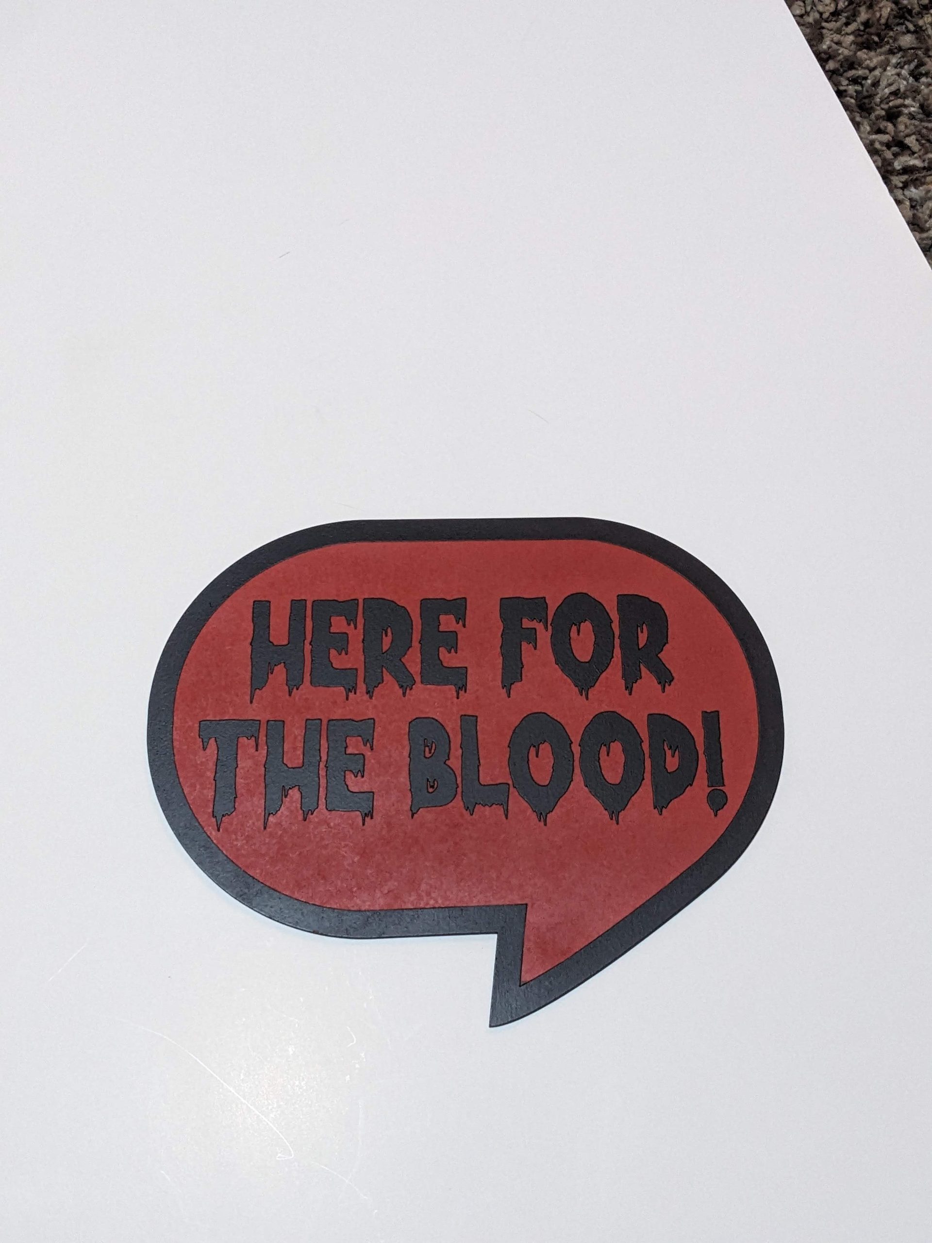 Here for the blood halloween prop
