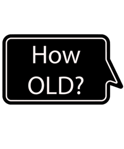 how old?