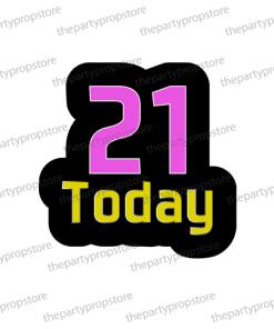 21 Today photobooth prop