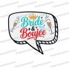 bride boujee speech bubble uv printed wedding photo booth prop sign