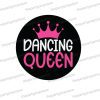 dancing queen photo booth prop sign
