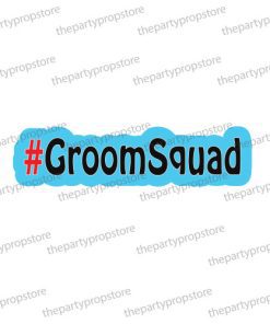 groomsquad hashtag uv printed wedding photo booth prop sign
