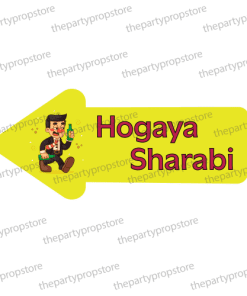 hogaya sharabi desi indian photobooth prop sign