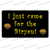 i just came for the biryani desi indian photobooth prop sign