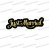just married wedding photo booth word prop sign