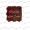 made for each other wedding photo booth prop sign