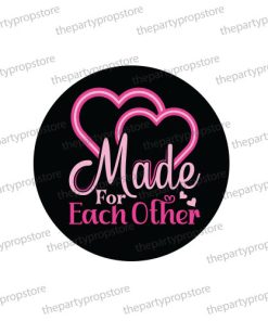 made for each other uv printed wedding photo booth prop sign