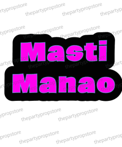 masti manao desi indian photobooth prop sign