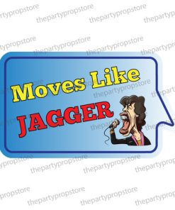moves like jagger photo booth prop sign