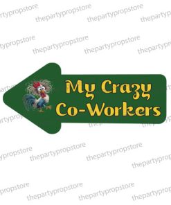 my crazy coworkers uv printed corporate photo booth arrow prop sign
