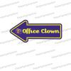 office clown corporate photo booth arrow prop sign