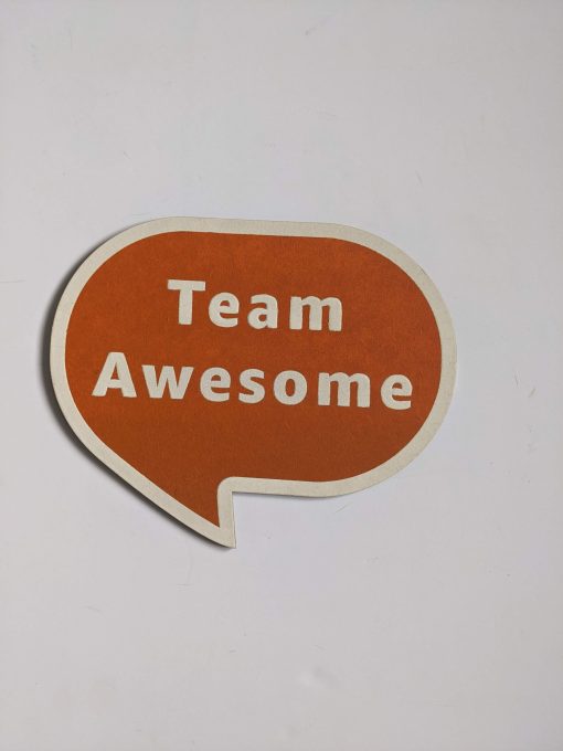 Team Awesome speech bubble word prop