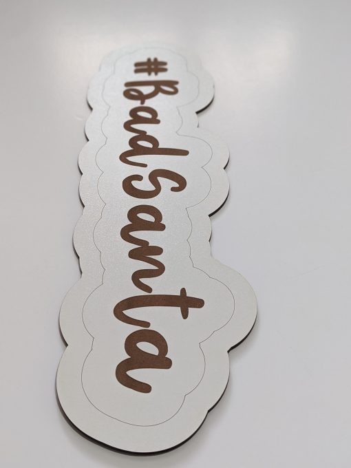 bad santa engraved hashtag xmas prop