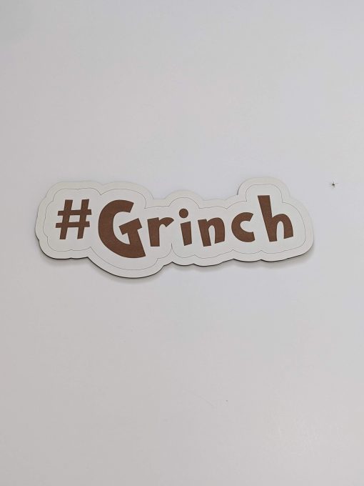 grinch engraved hashtag xmas prop