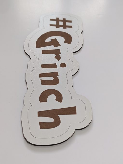 grinch engraved hashtag xmas prop
