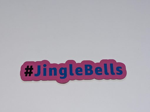 jingle bells hashtag xmas prop