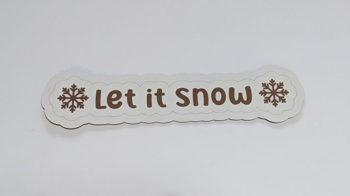 let it snow engraved xmas prop
